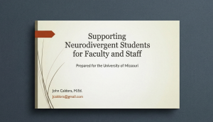 A screenshot of a slide presentation with a title: Supporting Neurodivergent Students