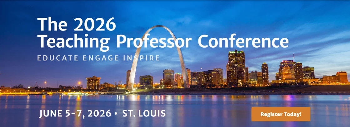 The 2026 Teaching Professor Conference - Teaching for Learning Center